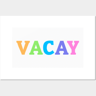 Vacay, Vacation, Vacay Friend Vacation, Spring Brake, Summer Vacation, Beach, Trip Matching Posters and Art